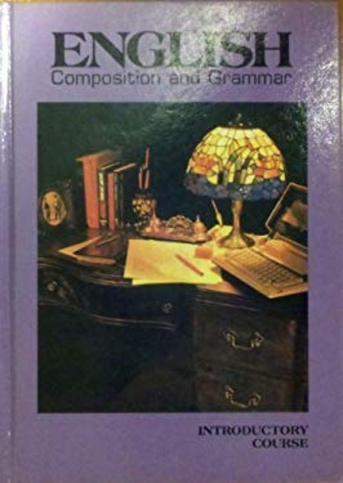 English Composition and Grammar Hardcover John E. Warriner