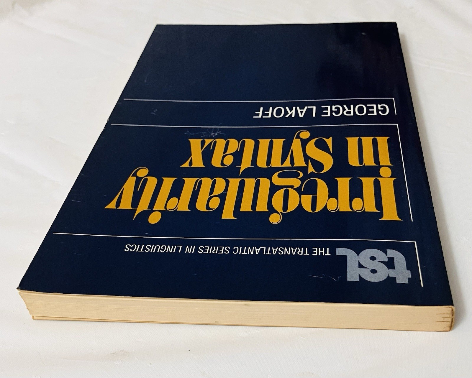Irregularity in Syntax by George Lakoff (1970) Linguistics Paperback TSL Grammar