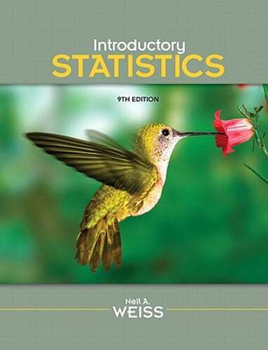 Introductory Statistics by Neil A. Weiss: Used