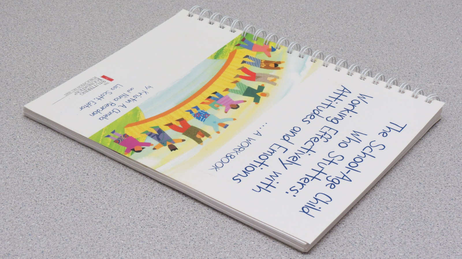 School-Age Child Who Stutters Working with Attitudes & Emotions Workbook Chmela
