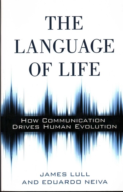 The Language Of Life: How Communication Drives Human Evolution