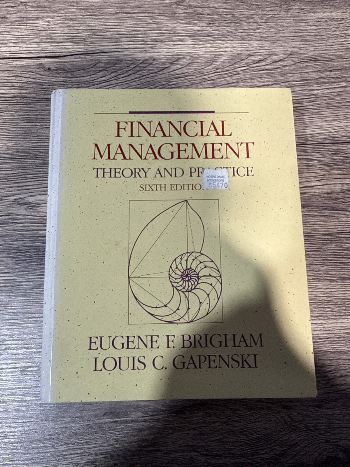 Financial Management Theory Practice Sixth Edition Brigham Gapenski Hardcover