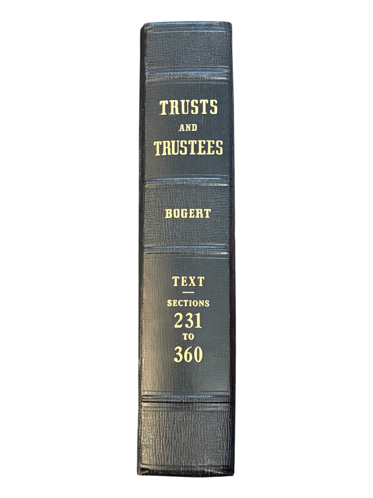 Bogert Trust And Trustees Sections 231 To 360 Copyright 1953