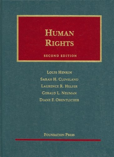 Human Rights, 2d (University Casebook Series)