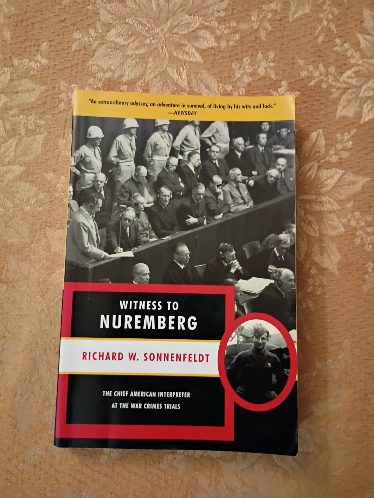 Witness to Nuremberg Richard W Sonnenfeldt 2008 Paperback War Crimes Memoir Book