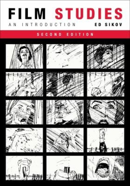 Film Studies, Second Edition : An Introduction Paperback Ed. Siko