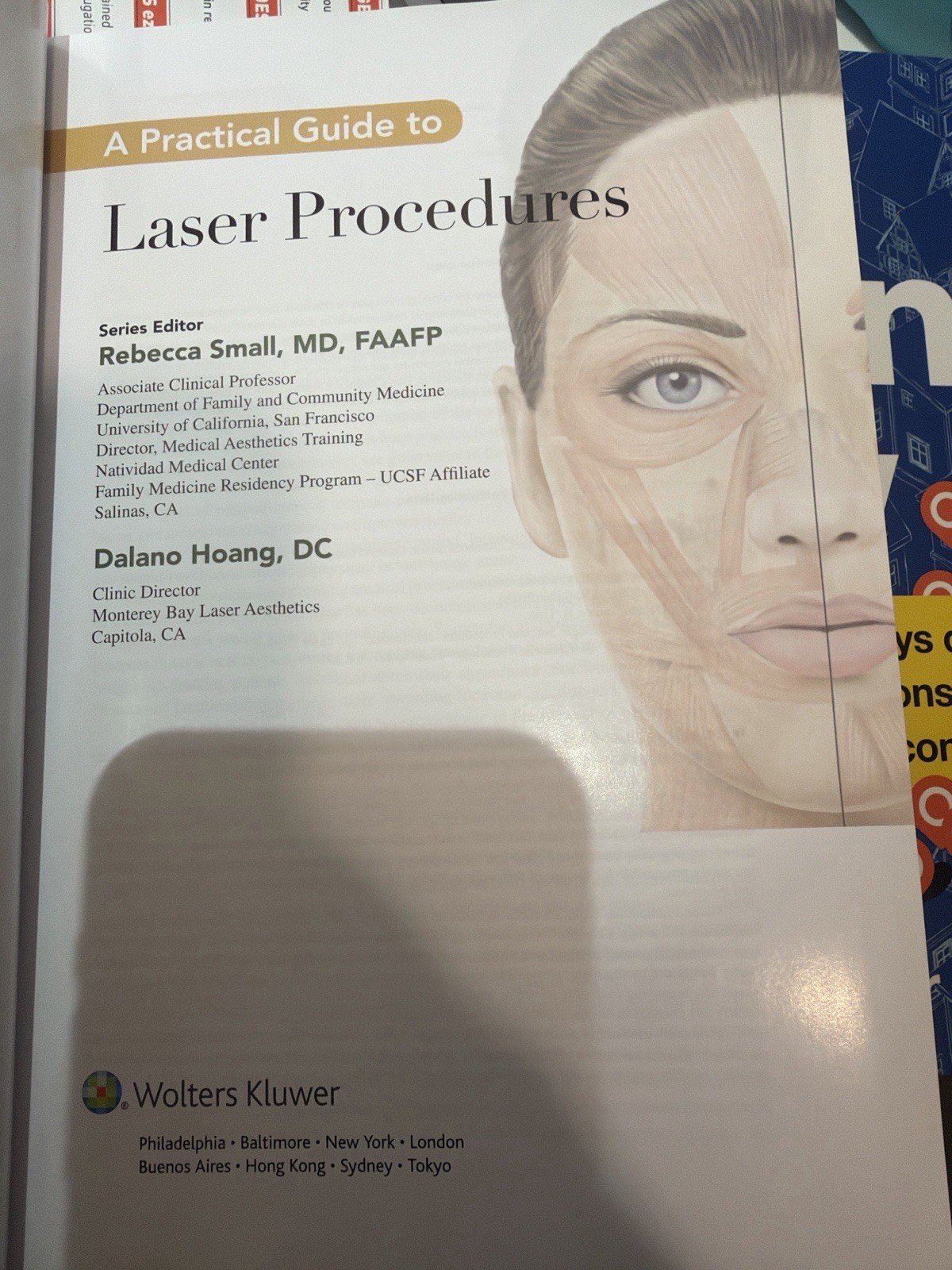 A Practical Guide to Laser Procedures, Small MD FAAFP, Rebecca, Very Good Book