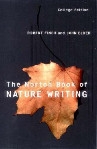 Norton Book of Nature Writing, Robert Finch, New Book