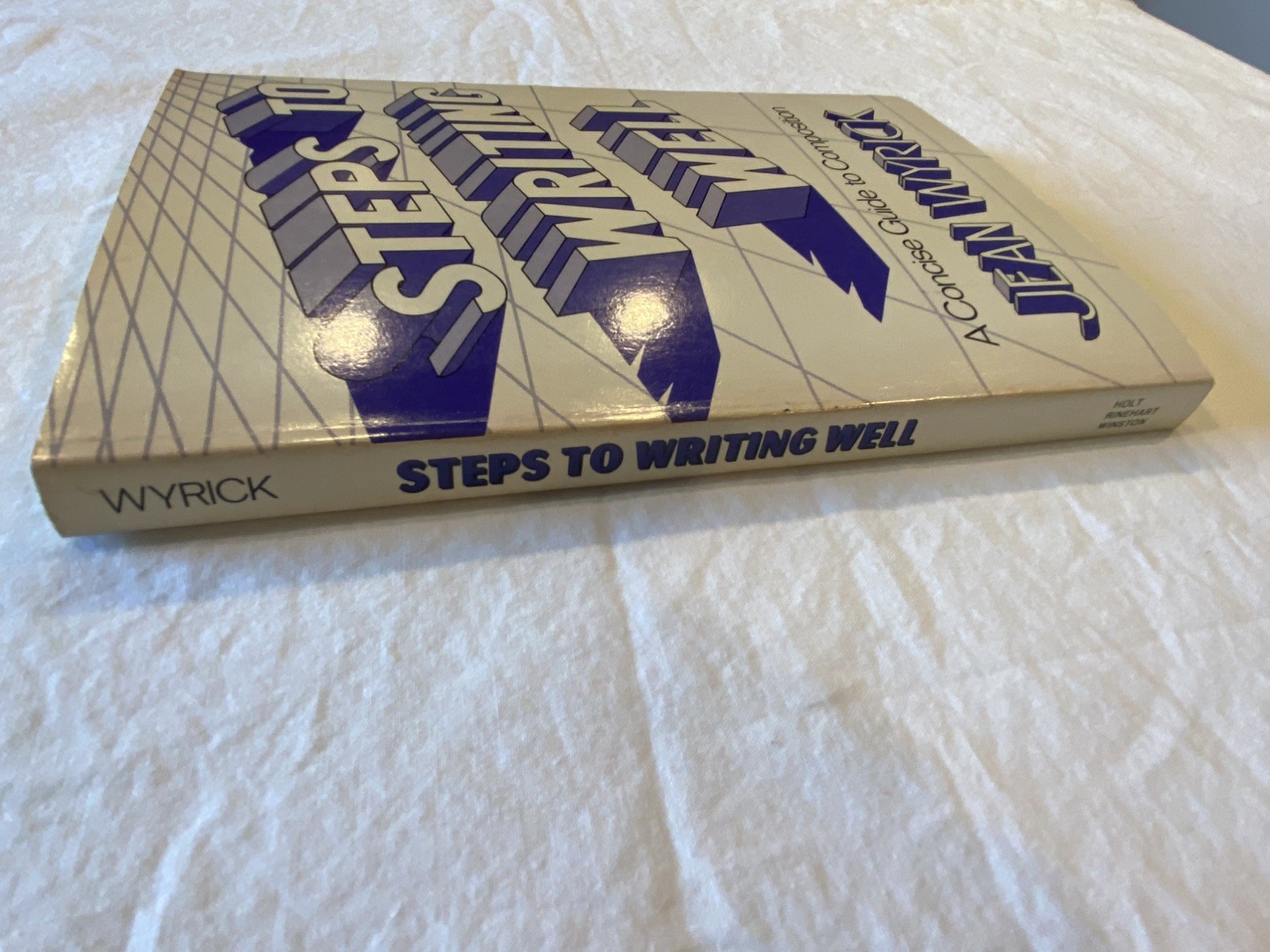 Steps to Writing Well by Jean Wyrick (1979, Paperback)