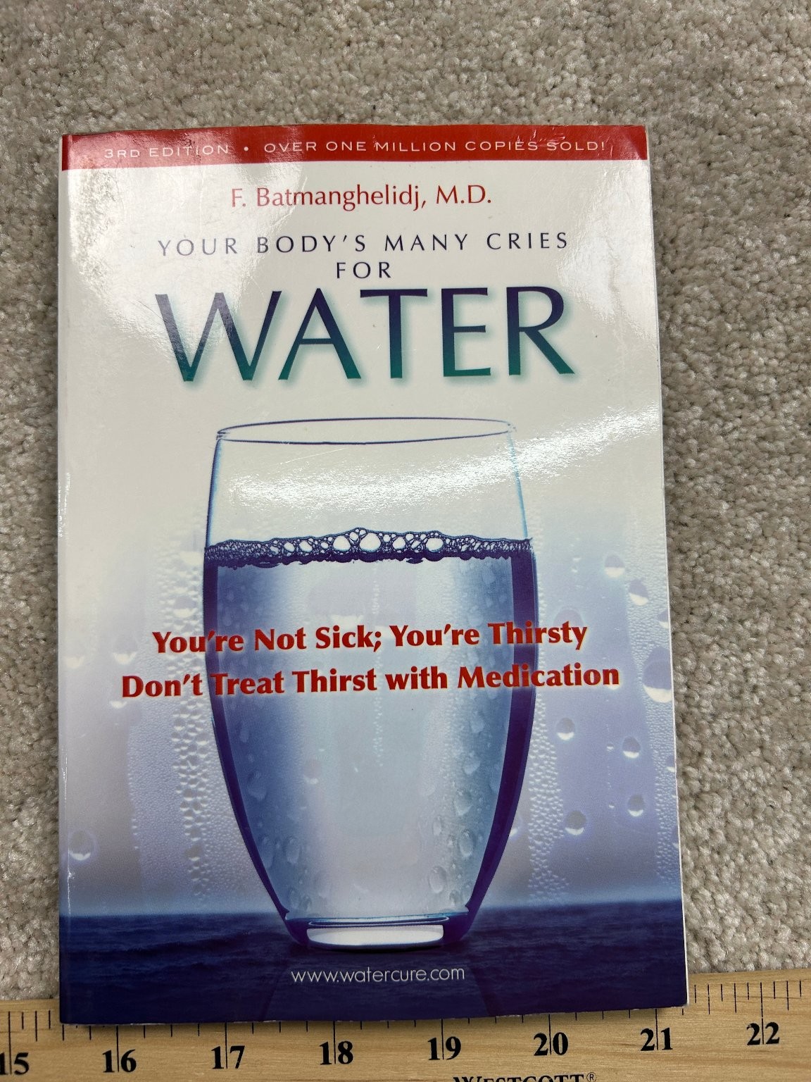 Your Body’s Many Cries for Water Batmanghelidj 2008 3rd Edition Health Global