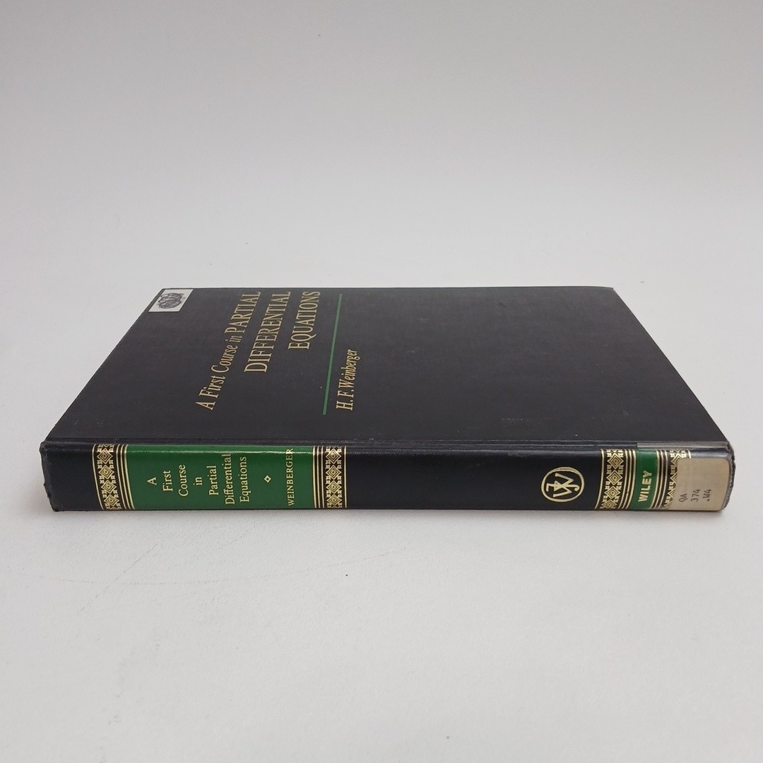 First Course in Partial Differential Equations By H.F. Weinberger Hardcover 1965