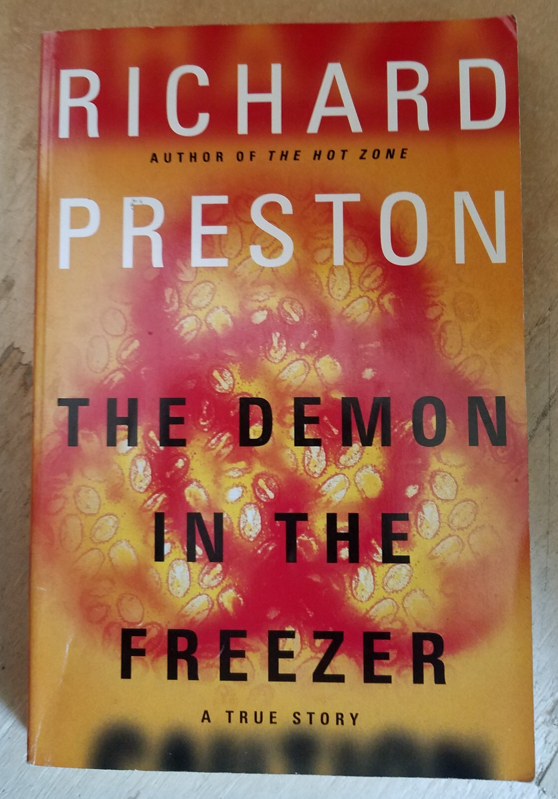 The Demon in the Freezer: A True Story by Preston, Richard
