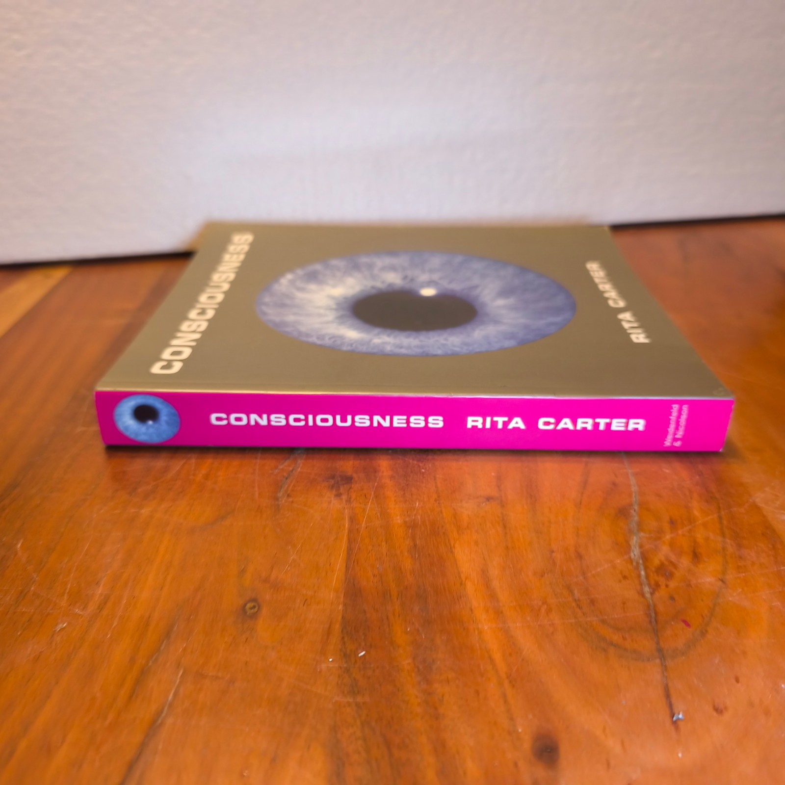 Consciousness- Rita Carter