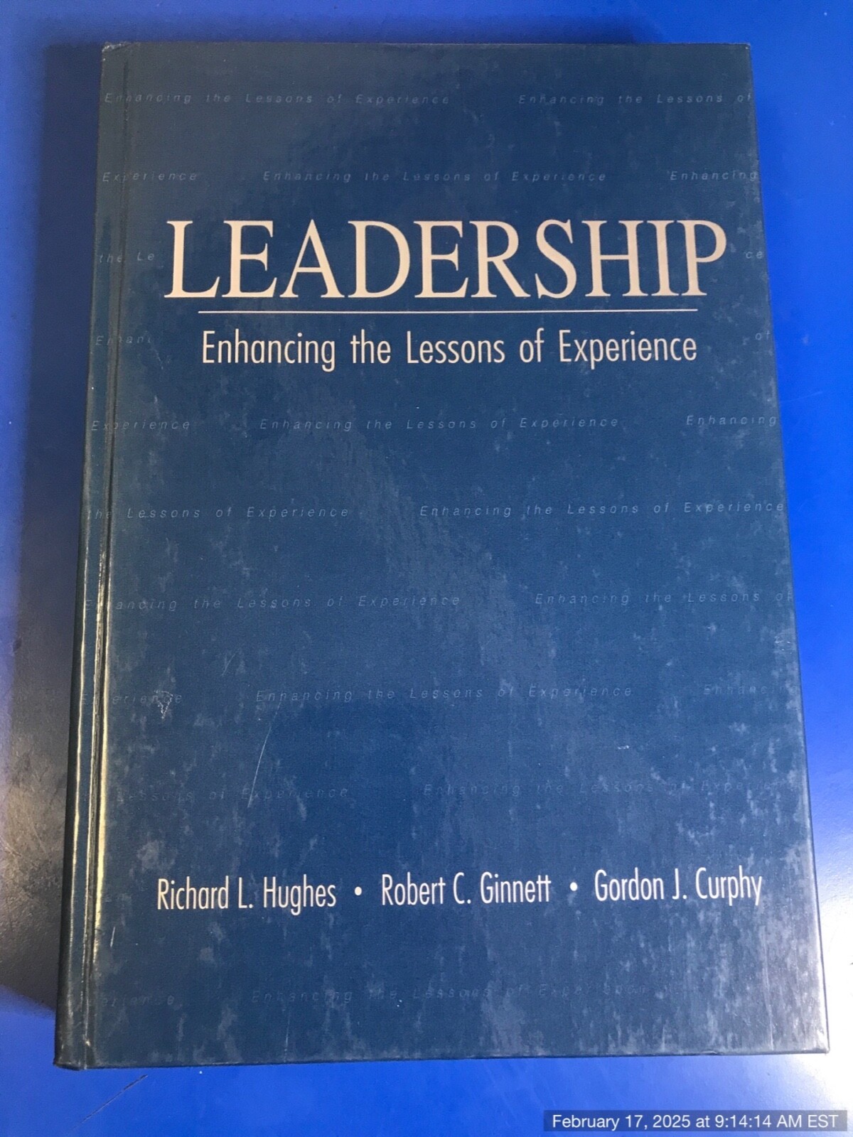 Leadership: Enhancing the Lessons of Experience
