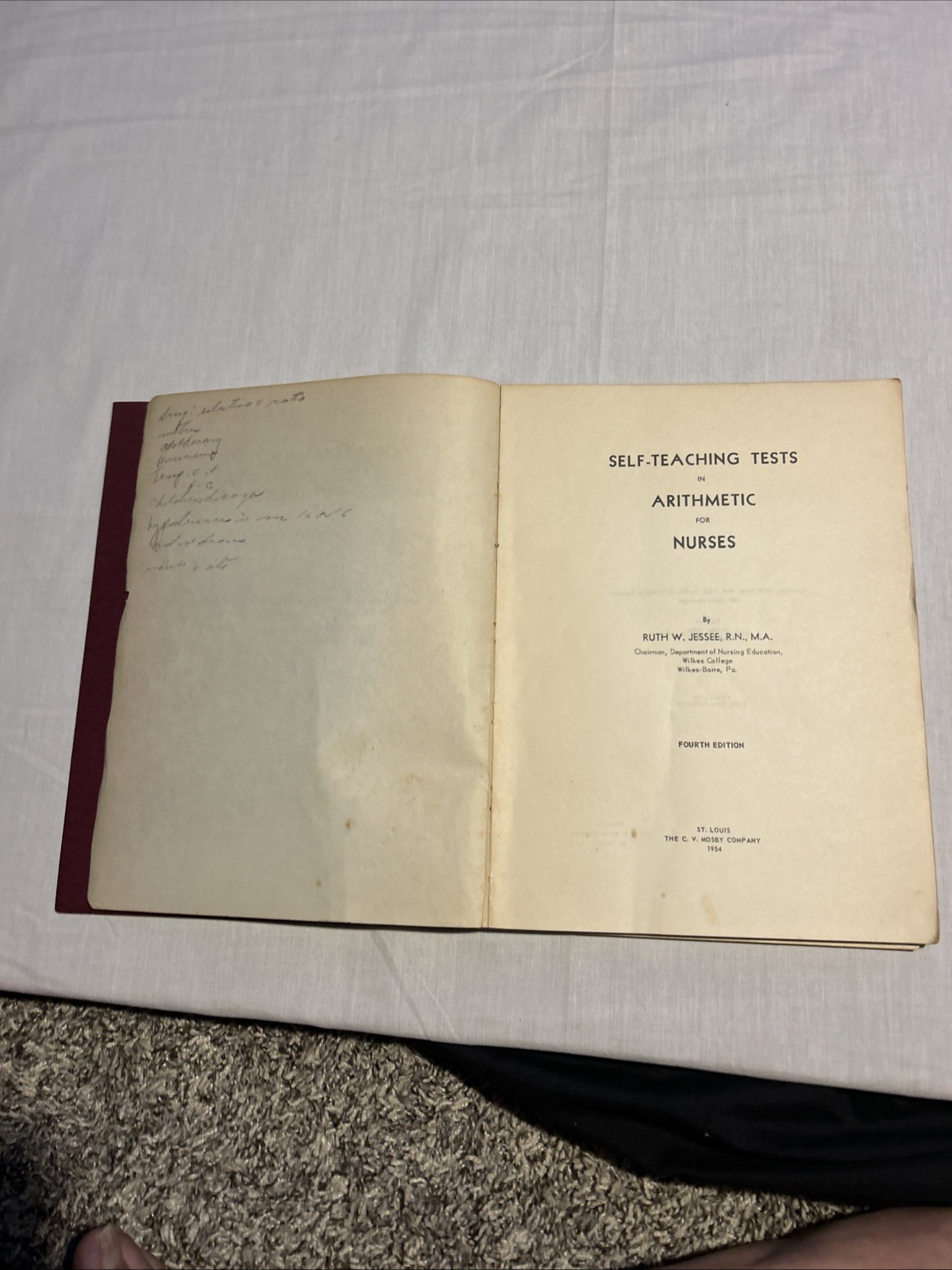Vintage 1954 Nursing Arithmetic Textbook Ruth Jessee 4th Ed Annotated Ephemera