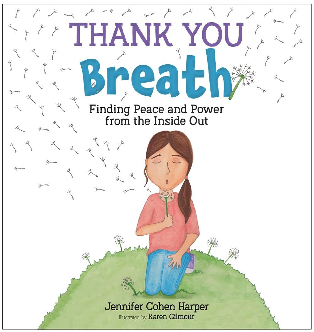 Thank You Breath: Finding Peace and Power from the Inside Out – hardcover Je…