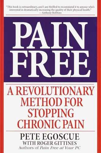 Pain Free: A Revolutionary – Paperback, by Egoscue Pete; Gittines – Acceptable n