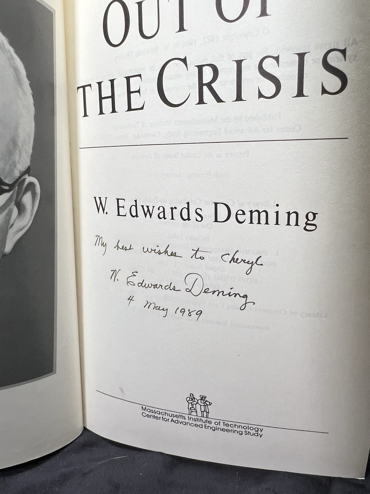 Out Of The Crisis By W. Edwards Deming SIGNED Hardback 6th Printing