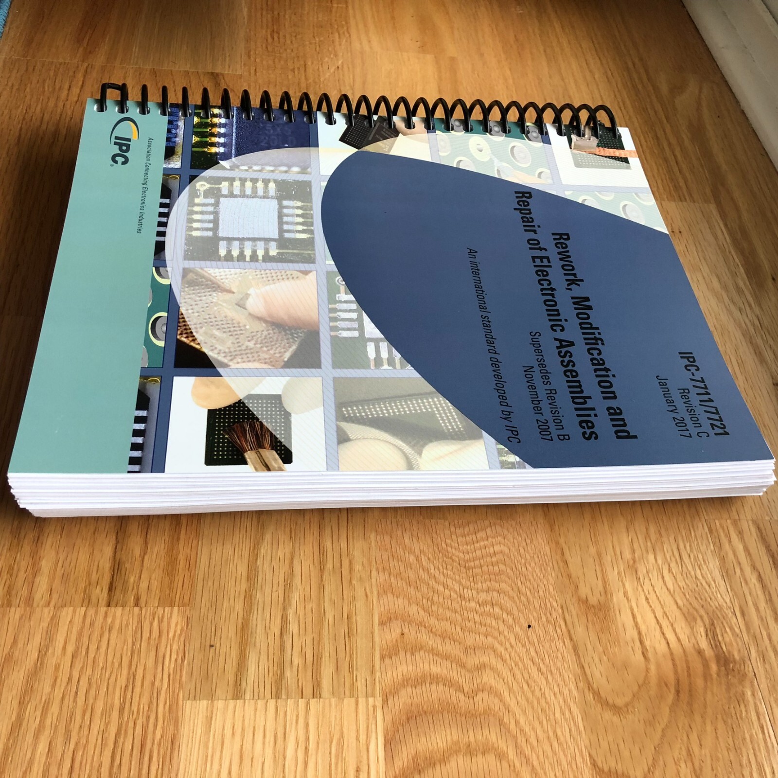 IPC-7711/7721 Rework, Modification and Repair of Electronic Assemblies, Rev. C