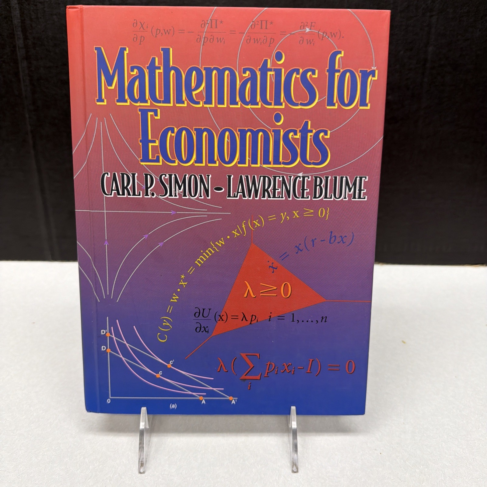 Mathematics for Economists by Lawrence E. Blume and Carl P. Simon (1994,…