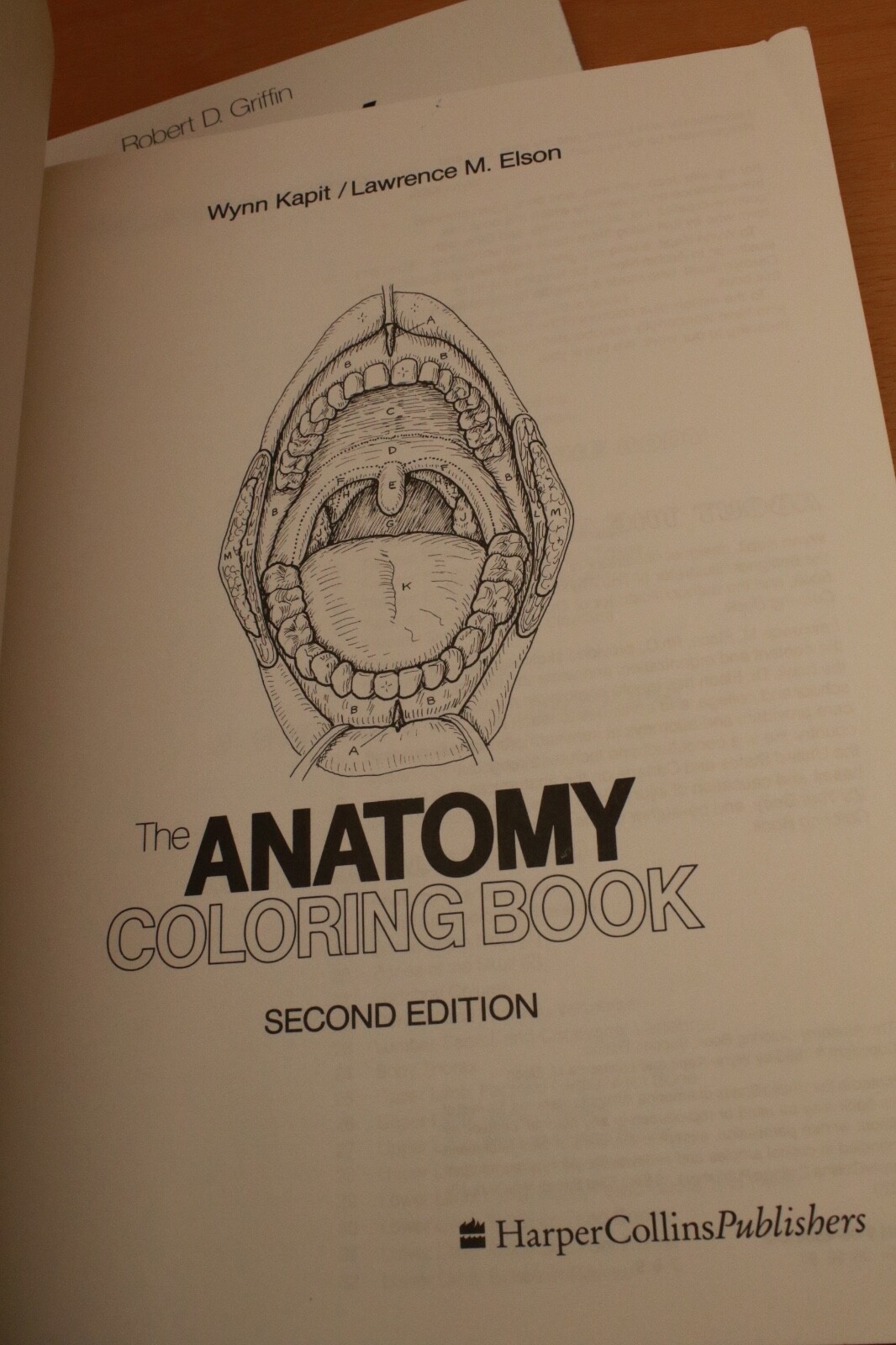 The Anatomy Coloring Book By W. Kapit, L. M. Elson & The Biology C.B. By Griffin