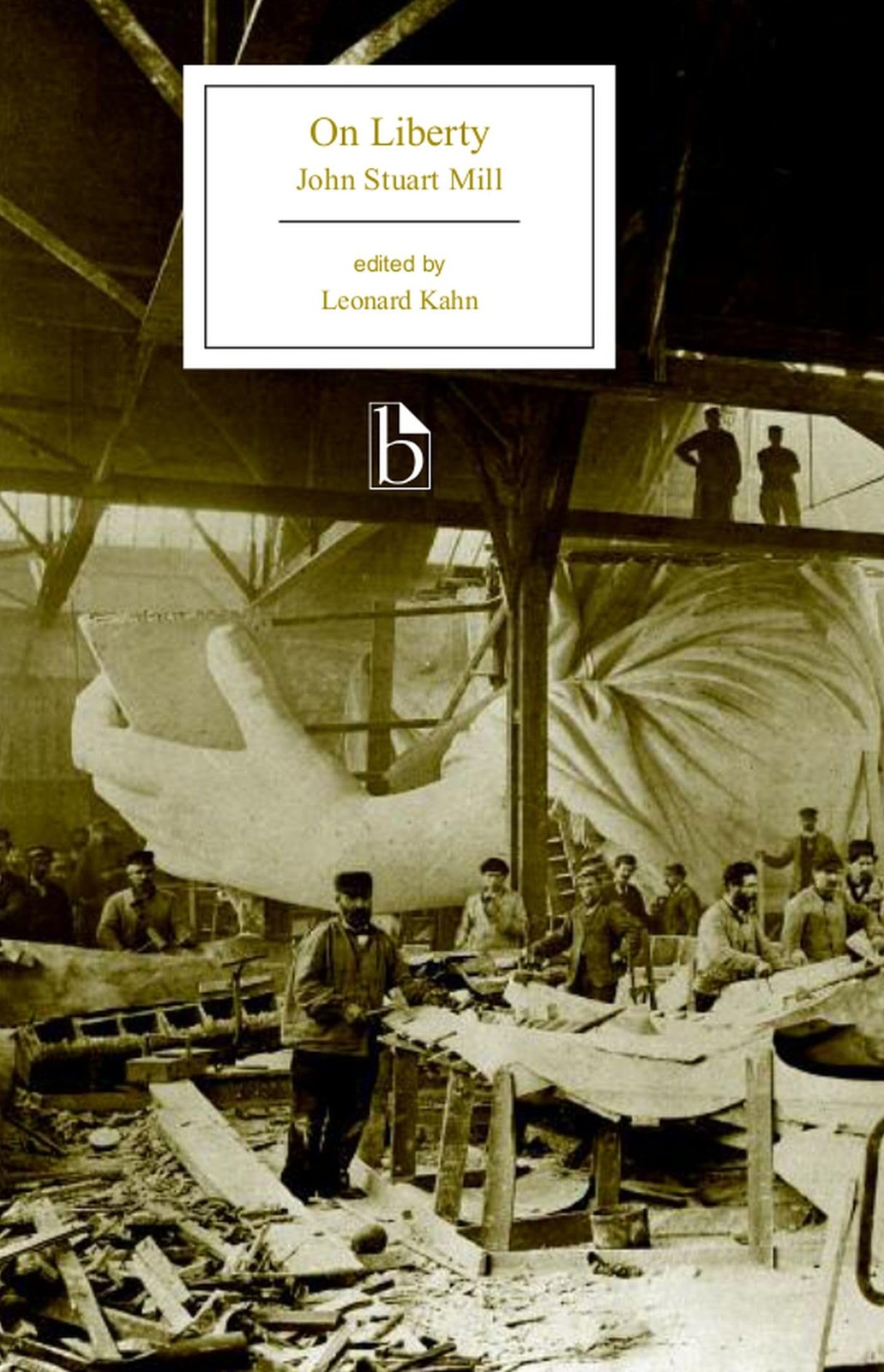 On Liberty – Ed. Kahn (Broadview Editions)