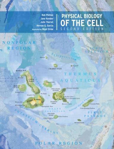Physical Biology Of The Cell, 2/E (Pb-2013) – Phillips