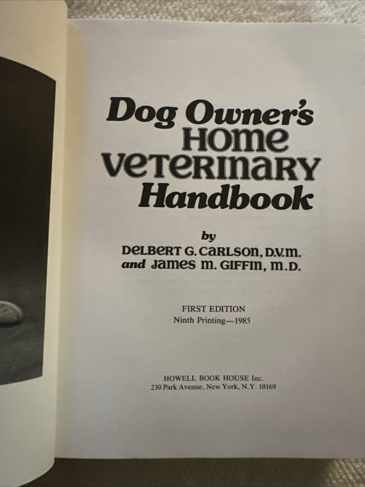 Dog Owner’s Home Veterinary Handbook Hardcover 364 Pages