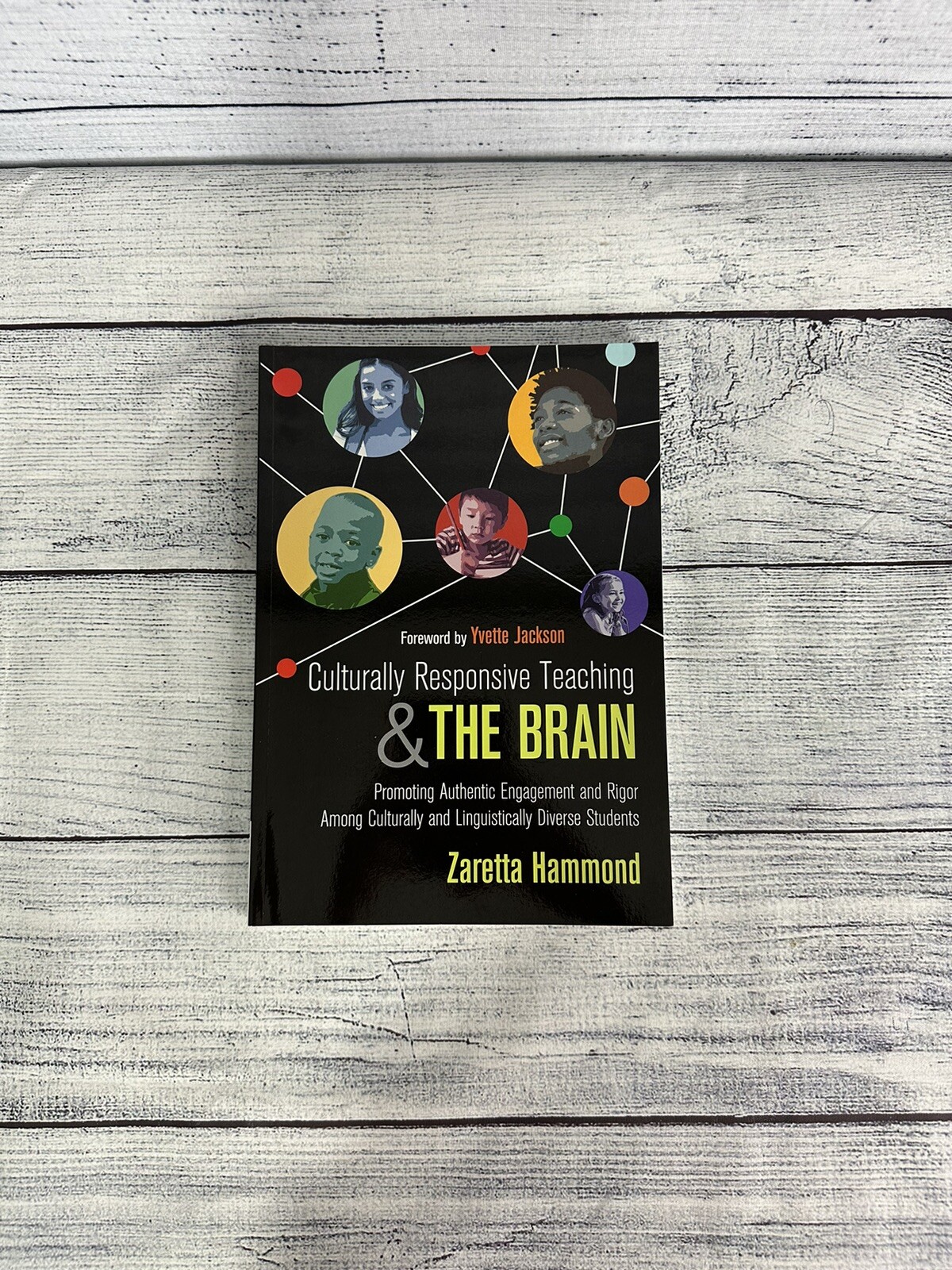 Culturally Responsive Teaching and the Brain: Promoting Authentic Engagement and