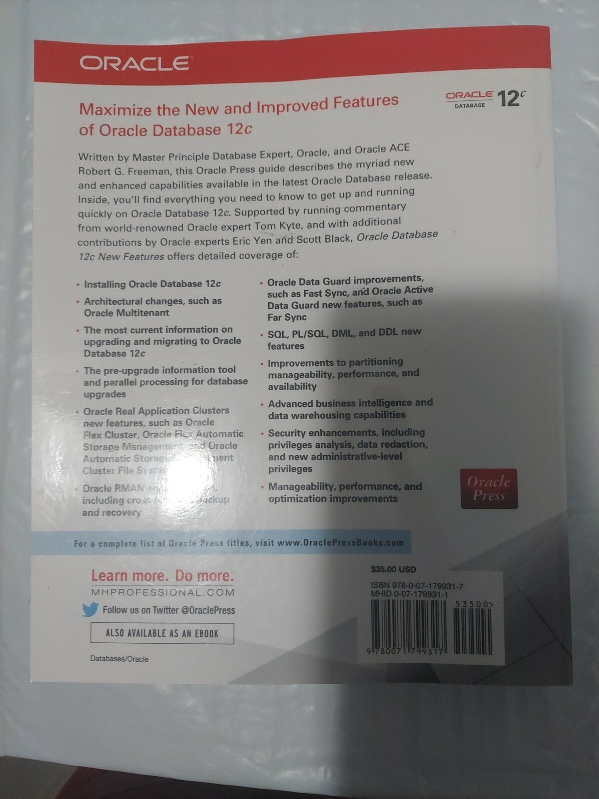 Oracle Database 12c New Features: By Robert Freeman