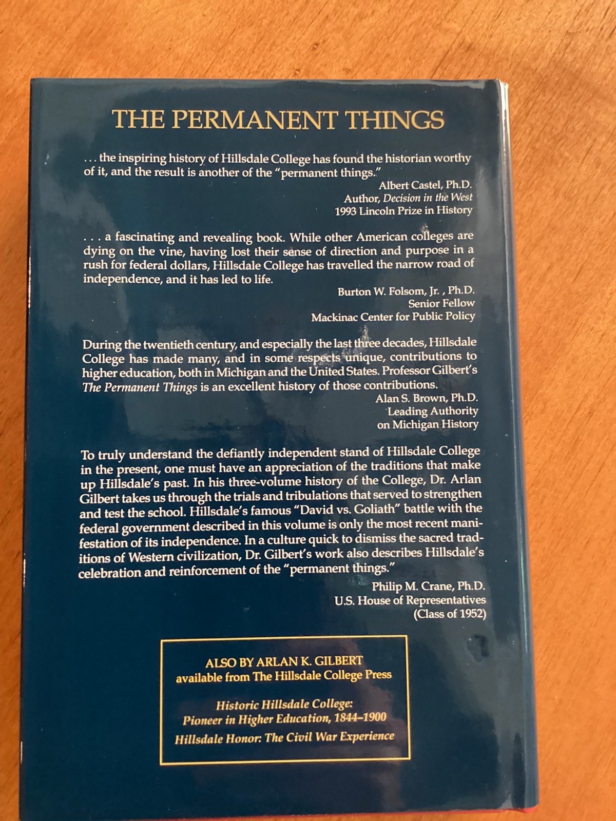 The Permanent Things: Hillsdale College, 1900-1994