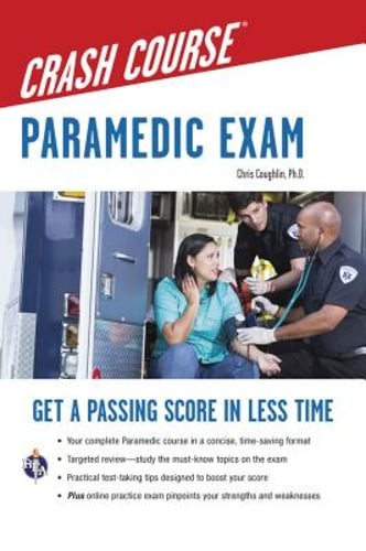 Paramedic Crash Course with Online Practice Test by Christopher Coughlin: Used