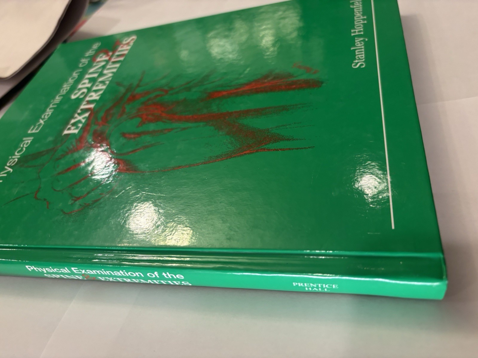 Physical Examination of the Spine and Extremities,Stanley Hoppenfeld (2019)