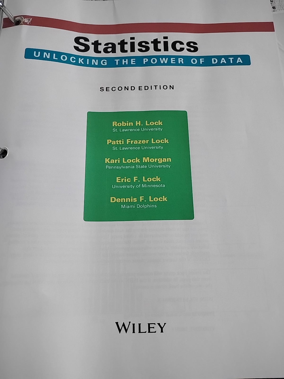 Statistics: Unlocking the Power of Data, – Loose Leaf, Like New 2017