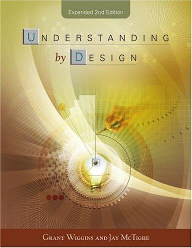 Understanding By Design Grant Wiggins, Jay McTighe paperback Used – Very Good