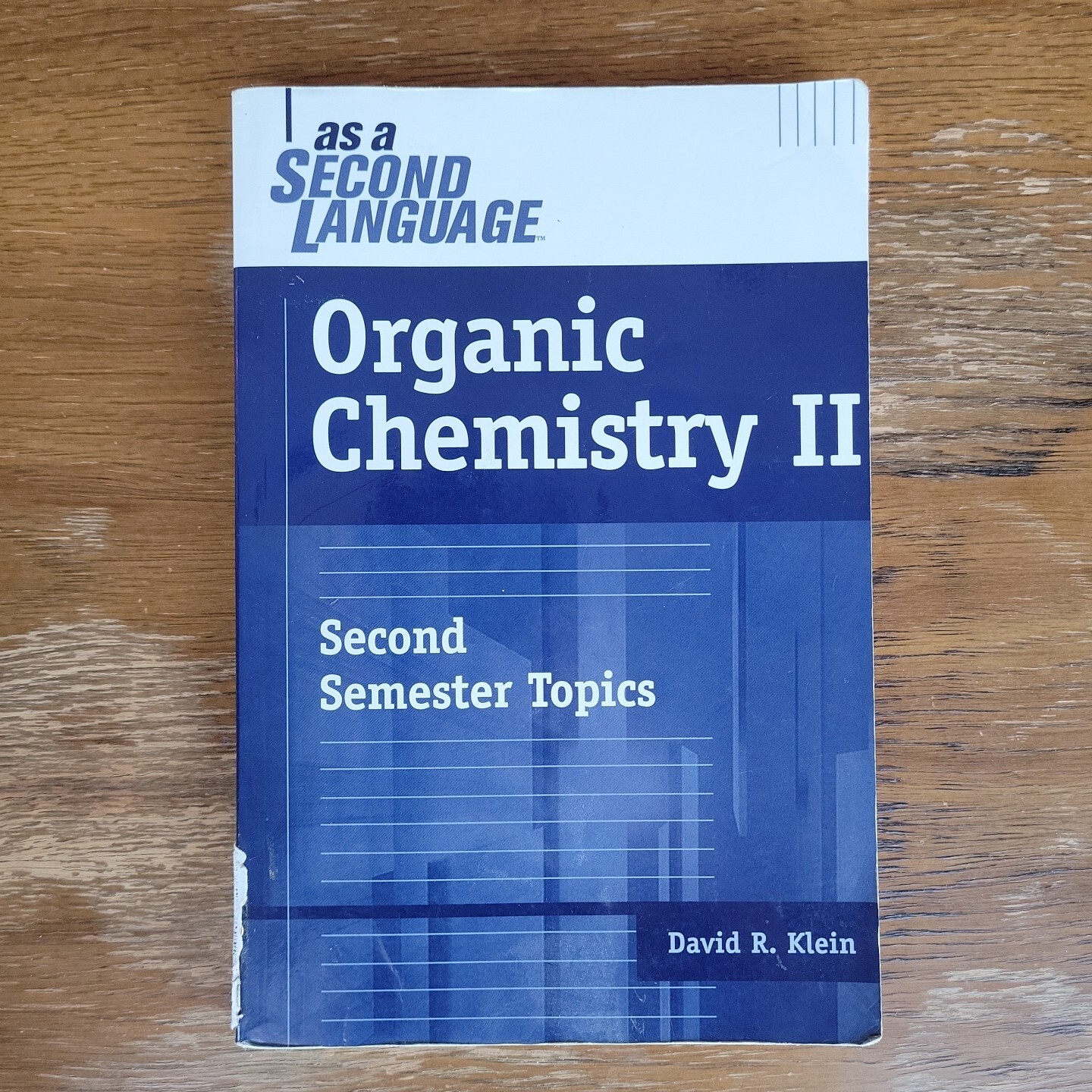 Organic Chemistry II : Second Semester Topics by David R. Klein (2005, Trade…