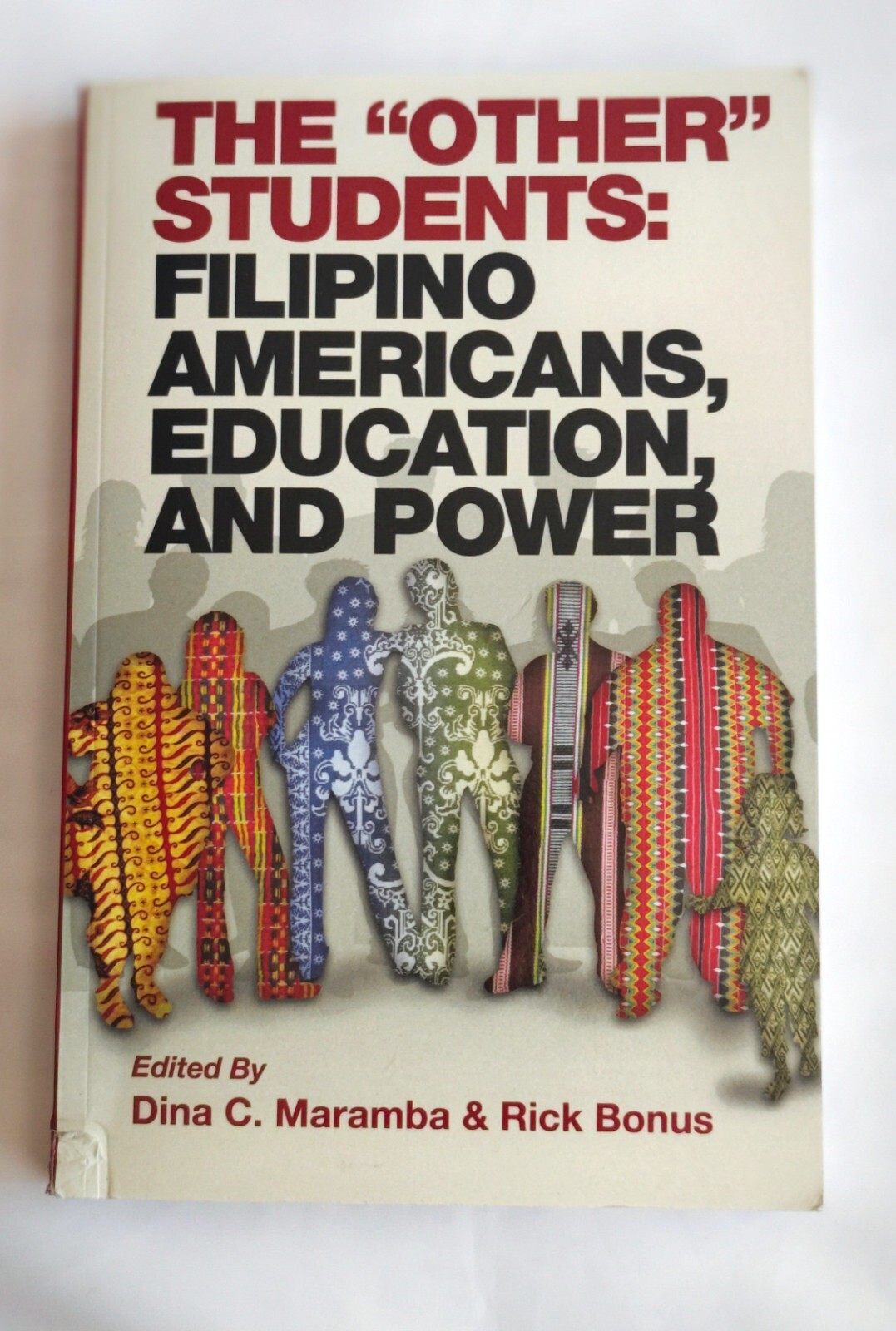 The ‘Other’ Students: Filipino Americans, Education, and Power, , 9781623960735