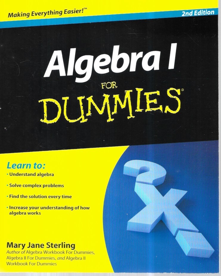 Algebra 1 and Workbook1 for Dummies 2nd Editions by Mary Jane Sterling MINT