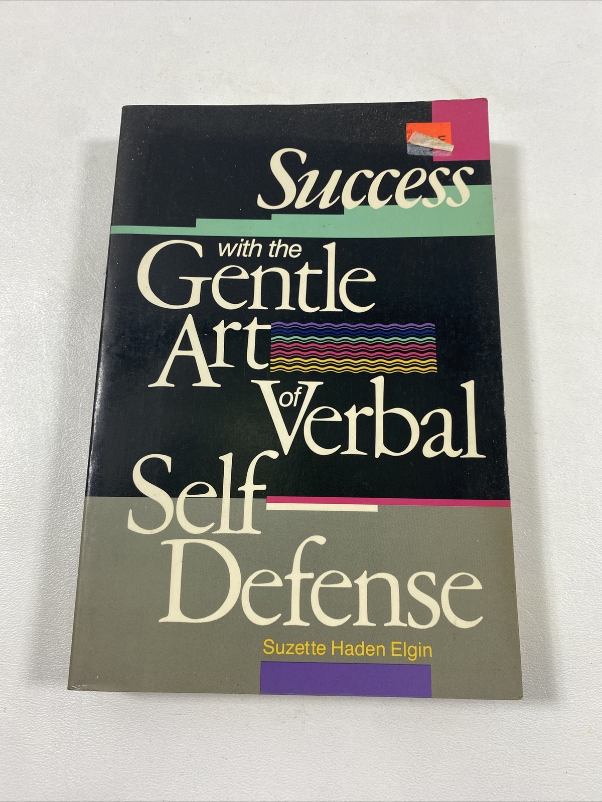 Success with the Gentle Art of Verbal Self-Defense – Suzette Haden Elgin (PB)