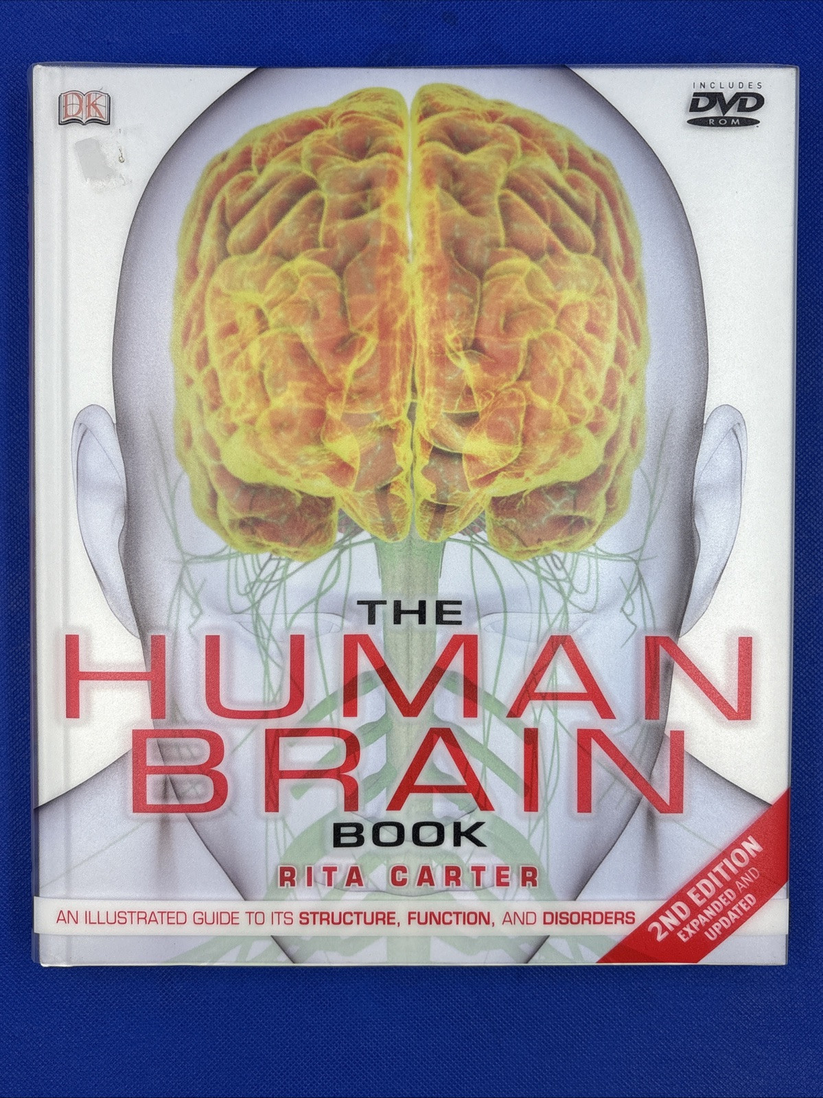 Human Brain Book : An Illustrated Guide to Its Structure, Function, and…