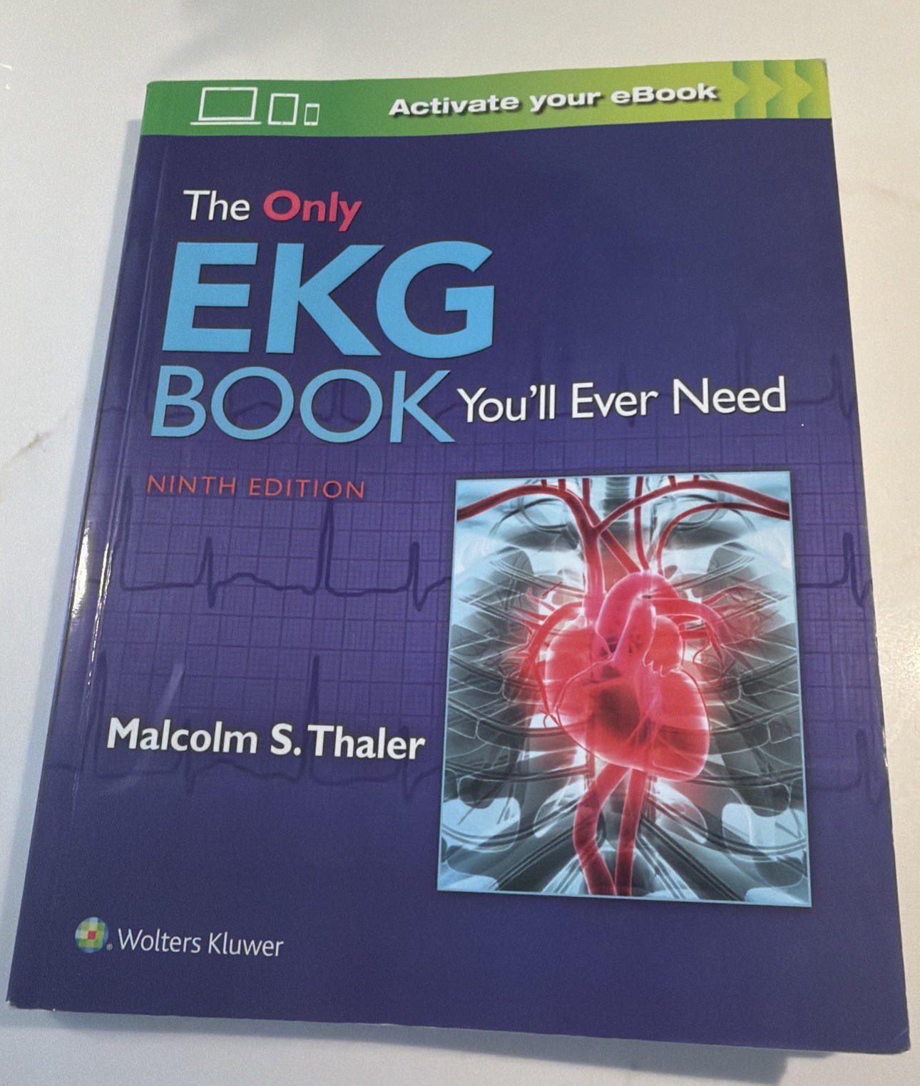 The Only EKG Book You’ll Ever Need Paperback By Thaler MD, Dr. Malcolm Excellent