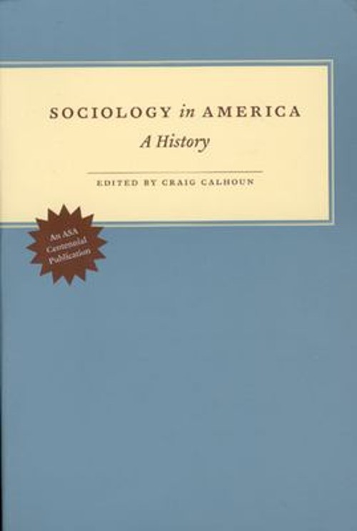 Sociology in America : A History Perfect
