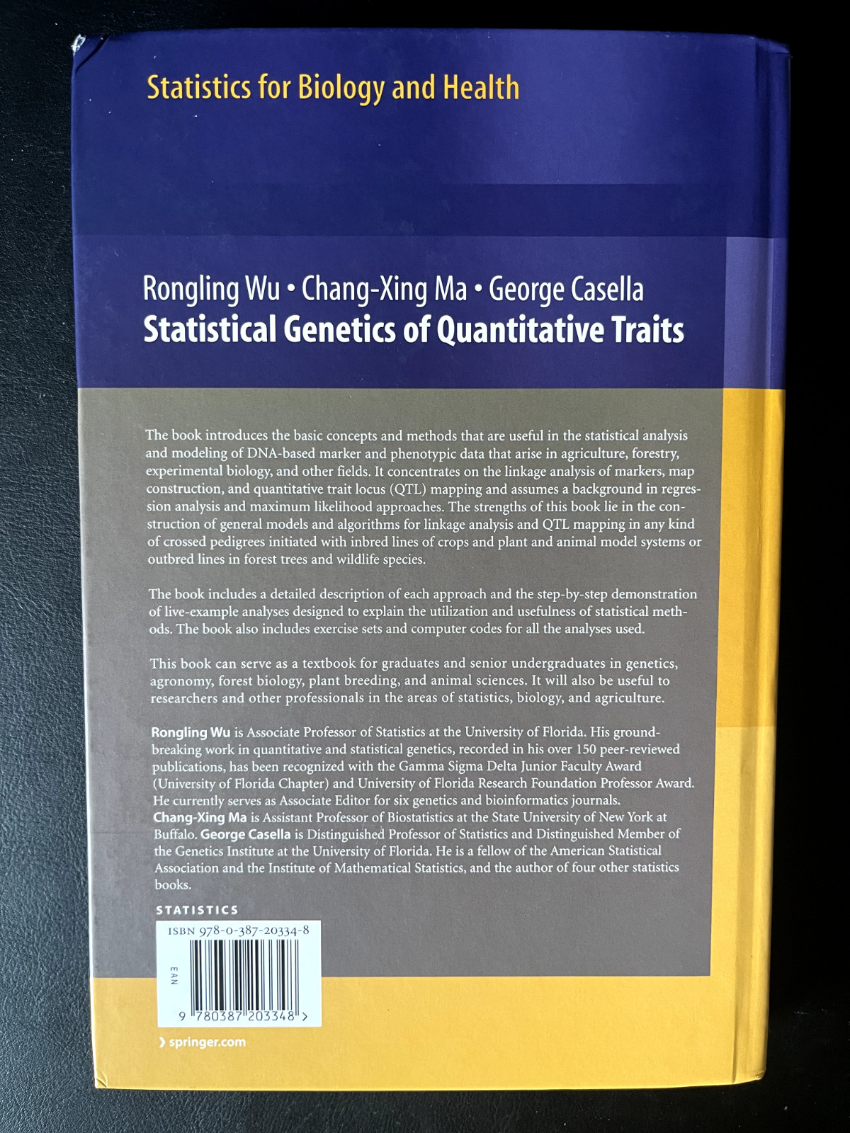 Statistical Genetics of Quantitative Traits: Linkage, Maps and QTL. (hardcover)