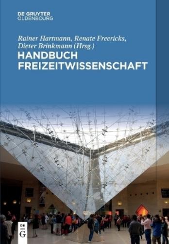 Handbuch Freizeitwissenschaft (Paperback)