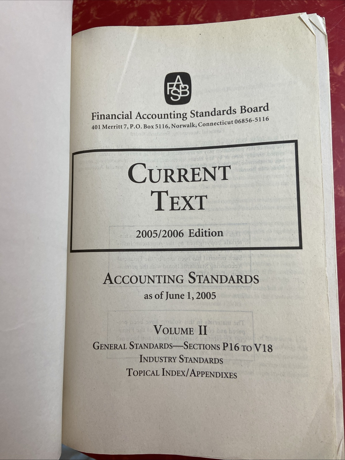Current Text : Vol II Financial Accounting Standards Board 2005 / 2006 Edition