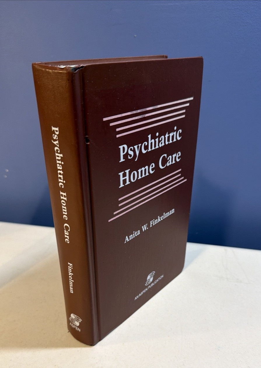 PSYCHIATRIC HOME CARE By Anita Ward Finkelman **Excellent Condition** HARDCOPY