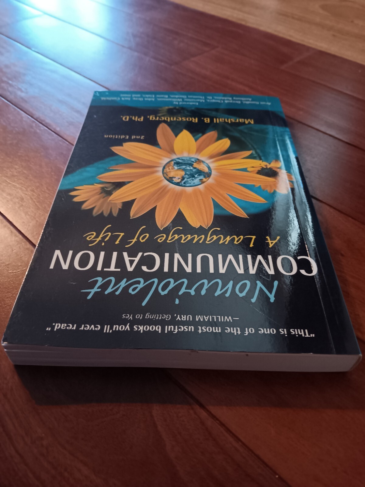 Nonviolent Communication: A Language of Life by Marshall B. Rosenberg