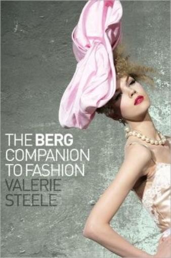 The Berg Companion To Fashion
