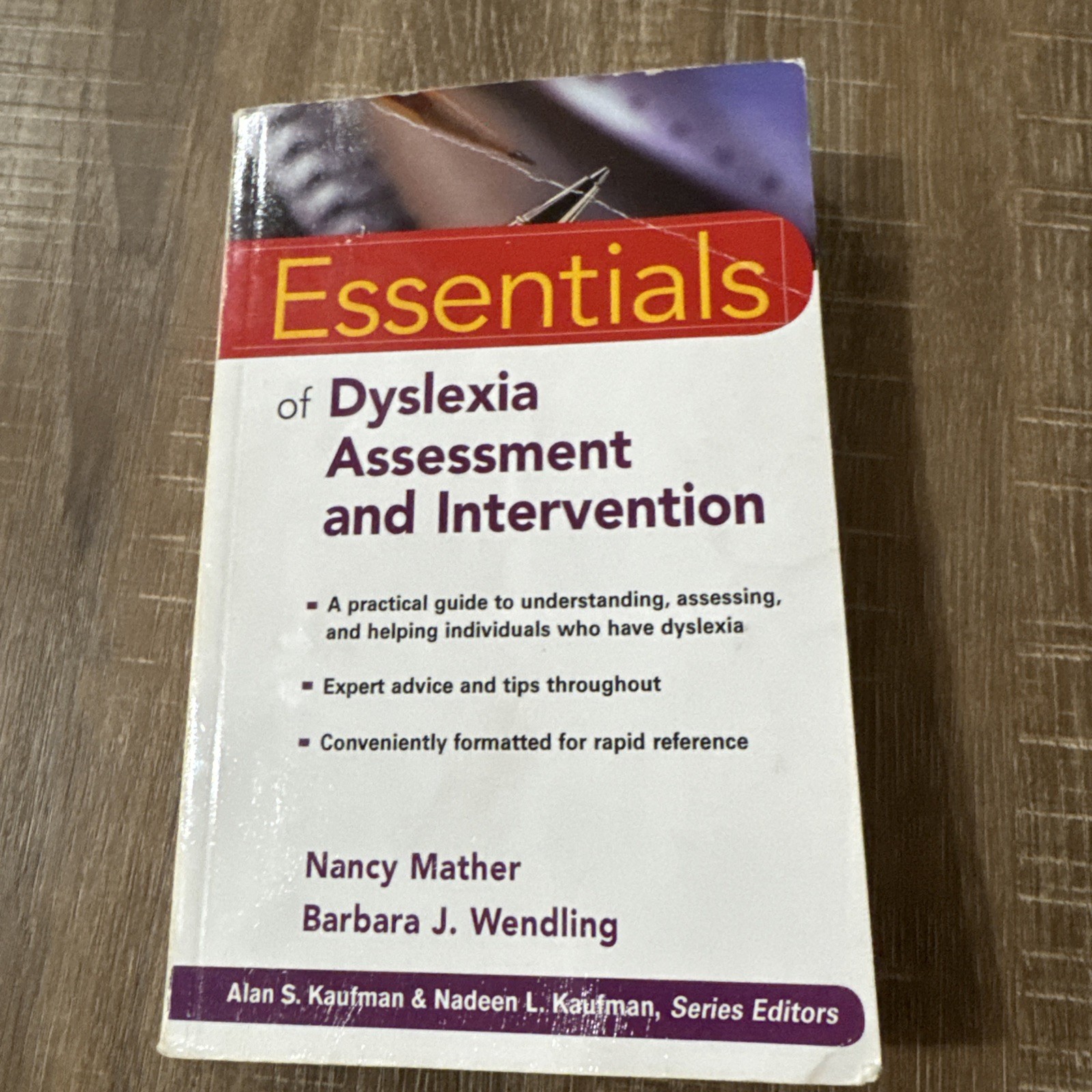Essentials of Psychological Assessment Ser.: Essentials of Dyslexia… (N7)