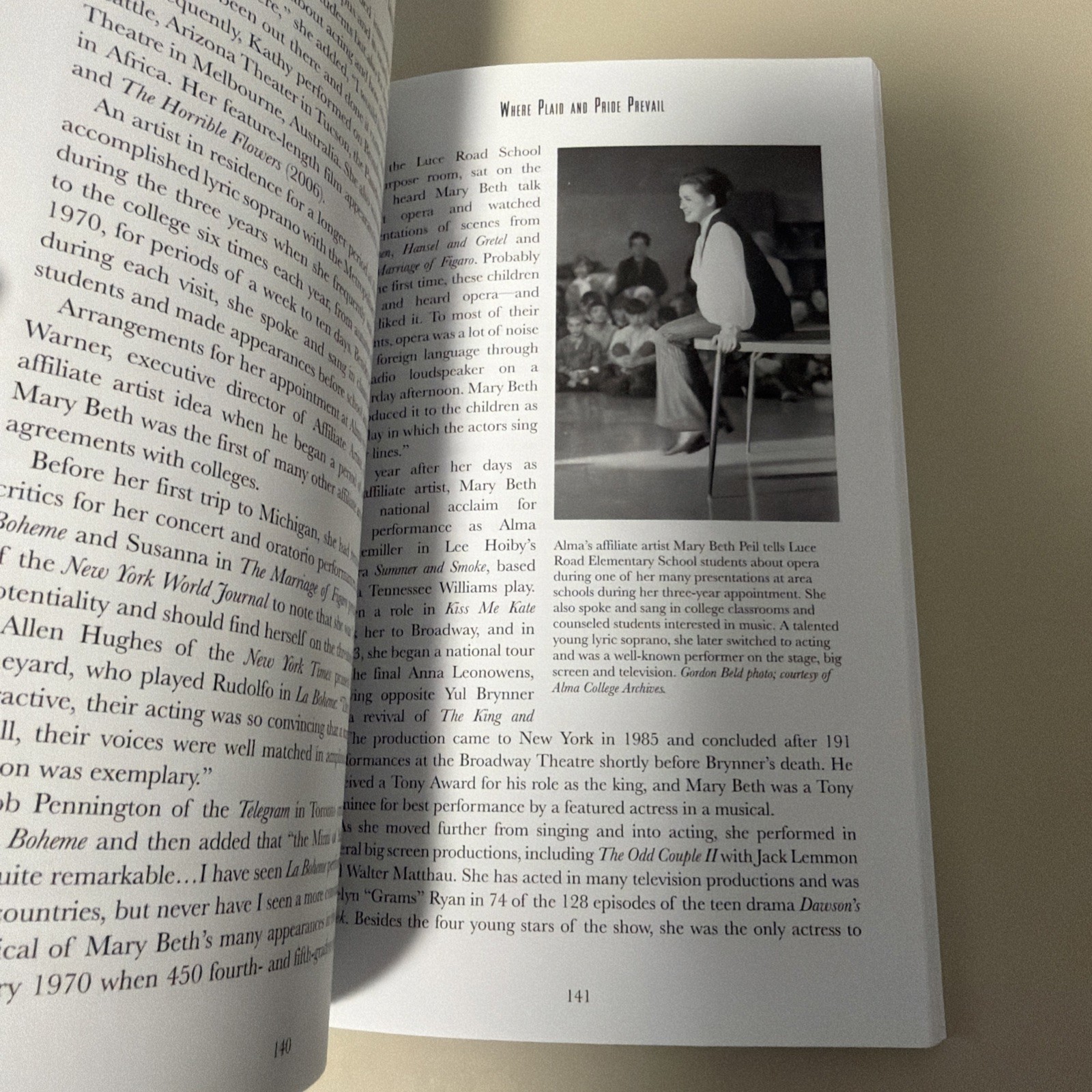 A History of Alma College: Where Plaid & Pride Prevail –2014 by Gordon Beld PB